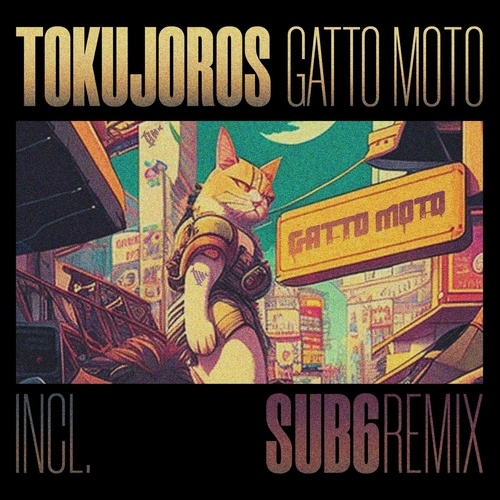 Tokujoros - Gatto Moto [BWR004]